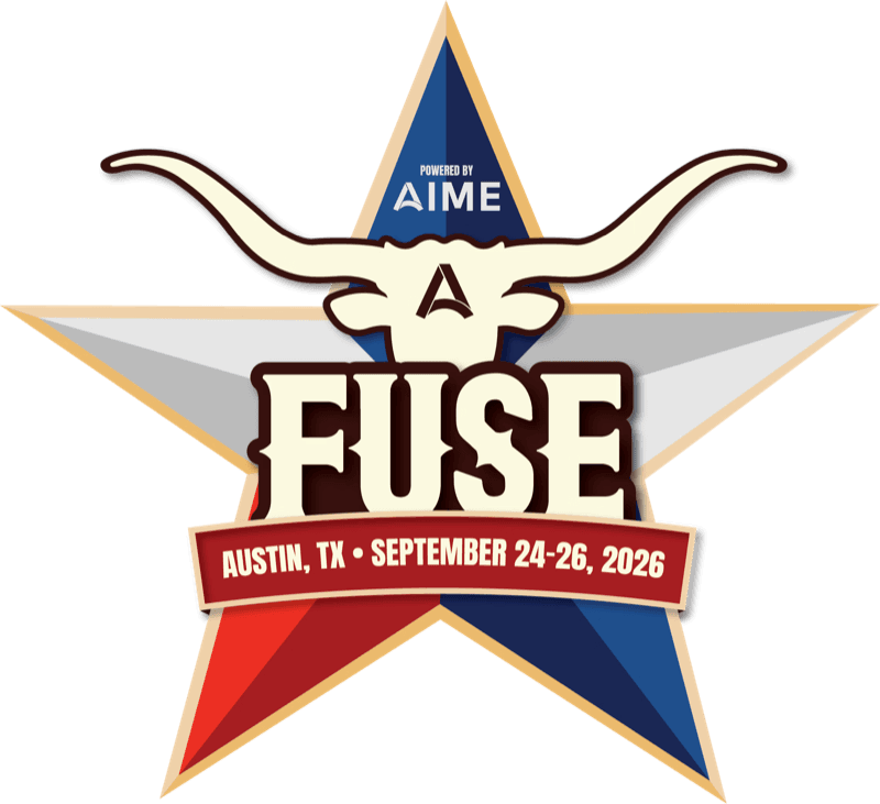 AIME FUSE 2026 - Austin, TX - September 24-26, 2026